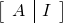 \left[\begin{array}{c|c}A&I\end{array}\right]