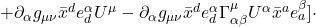 + \partial_{\alpha} g_{\mu \nu} \bar{x}^d e^{\alpha}_d U^{\mu} - \partial_{\alpha} g_{\mu \nu} \bar{x}^d e^{\alpha}_d \Gamma^{\mu}_{\alpha \beta} U^{\alpha} \bar{x}^a e^{\beta}_{a}] \cdot