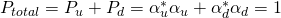 P_{total} = P_u + P_d = \alpha_u^*\alpha_u + \alpha_d^*\alpha_d=1