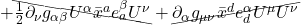+ \bcancel{\frac12 \partial_{\nu}g_{\alpha \beta} U^{\alpha} \bar{x}^a e^{\beta}_a U^{\nu}} + \cancel{\partial_{\alpha} g_{\mu \nu} \bar{x}^d e^{\alpha}_d U^{\mu} U^{\nu}}