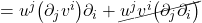 =u^j \bigl( \partial_j v^i\bigr)\partial_i + \cancel{u^jv^i\bigl( \partial_j \partial_i  \bigr)}