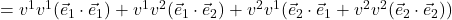 =v^1v^1(\vec{e}_1  \cdot \vec{e}_1 )+ v^1v^2(\vec{e}_1  \cdot \vec{e}_2 ) + v^2v^1(\vec{e}_2  \cdot \vec{e}_1 + v^2v^2(\vec{e}_2  \cdot \vec{e}_2 ) )