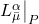 \eval{L^{\alpha}_{\bar{\mu}}}_P