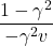 \displaystyle \frac{1-\gamma^2}{-\gamma^2 v}