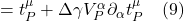 =t^{\mu}_P + \Delta \gamma V^{\alpha}_P \partial_{\alpha} t^{\mu}_P \quad \text{(9)}