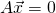 A\vec x=0