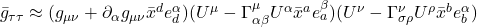 \bar{g}_{\tau \tau} \approx (g_{\mu \nu} + \partial_{\alpha} g_{\mu \nu} \bar{x}^d e^{\alpha}_d)(U^{\mu} -\Gamma^{\mu}_{\alpha \beta} U^{\alpha} \bar{x}^a e^{\beta}_{a})(U^{\nu} -\Gamma^{\nu}_{\sigma \rho} U^{\rho} \bar{x}^b e^{\alpha}_{b})