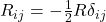 R_{ij} = -\frac12 R \delta_{ij}