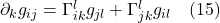 \partial_k g_{ij} = \Gamma^l_{ik}g_{jl} + \Gamma^l_{jk}g_{il} \quad \text{(15)}