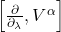 \left[\frac{\partial}{\partial_{\lambda}}, V^{\alpha}\right]