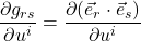 \displaystyle \frac{\partial g_{rs}}{\partial u^i}  = \frac{\partial (\vec{e}_r \cdot \vec{e}_s )}{\partial u^i}