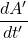 \displaystyle \frac{dA^{\prime}}{dt^{\prime}}