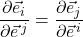 \displaystyle \frac{\partial \vec{e}_i}{\partial \vec{e}^{\,j}}=\frac{\partial \vec{e}_j}{\partial \vec{e}^{\,i}}