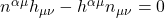 n^{\alpha \mu} h_{\mu \nu}} - h^{\alpha \mu} n_{\mu \nu} = 0