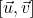 [\vec{u},\vec{v}]