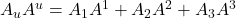 A_uA^u = A_1A^1 + A_2A^2 + A_3A^3