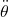 \ddot \theta