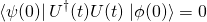 \begin{equation*}\left<\psi(0)\right|U^\dag(t)U(t)\left.|\phi(0)\right>=0\end{equation*}