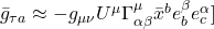 \bar{g}_{\tau a} \approx - g_{\mu \nu}U^{\mu}\Gamma^{\mu}_{\alpha \beta} \bar{x}^b e^{\beta}_b e^{\alpha}_c]