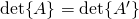 \det{A}=\det{A^\prime}