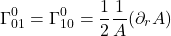 \[  \Gamma^{0}_{01}  = \Gamma^{0}_{10} = \frac12 \frac{1}{A}(\partial_r A)\]