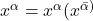 x^{\alpha} = x^{\alpha}(x^{\bar{\alpha})