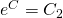 e^C = C_2