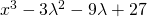 x^3-3\lambda^2-9\lambda+27