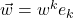\vec{w} = w^k e_k