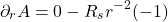 \[ \partial_r A = 0 - R_s r^{-2}(-1)  \]