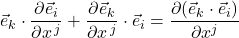 \vec{e}_k \cdot \displaystyle \frac{\partial \vec{e}_i}{\partial x^{\,j}} + \displaystyle \frac{\partial \vec{e}_k}{\partial x^{\,j}} \cdot \vec{e}_i = \displaystyle \frac{\partial(\vec{e}_k \cdot \vec{e}_i)}{\partial x^j}