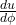 \frac{du}{d\phi}