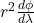 r^2 \frac{d\phi}{d\lambda}