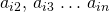 a_{i2},\,a_{i3}\,\dots \, a_{in}