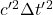 c^{\prime}^2 \Delta t^{\prime}^2