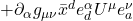+\partial_{\alpha}g_{\mu \nu}\bar{x}^d e^{\alpha}_d U^{\mu} e^{\nu}_a