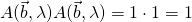 A(\vec{b},\lambda)A(\vec{b},\lambda)=1\cdot1=1