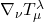 \nabla_{\nu} T_{\mu}^{\lambda}