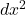 dx^2