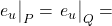 \eval{e_u}_P = \eval{e_u}_Q =
