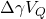 \Delta \gamma V_Q